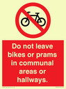 do-not-leave-bikes-or-prams-in-communal-areas-or-hallways-prohibition-sign~